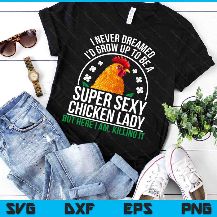 Funny Crazy Chicken Farmer Lady Women SVG PNG Digital Printable Files Funny Crazy Chicken Farmer Lady Women SVG PNG Digital Printable Files
