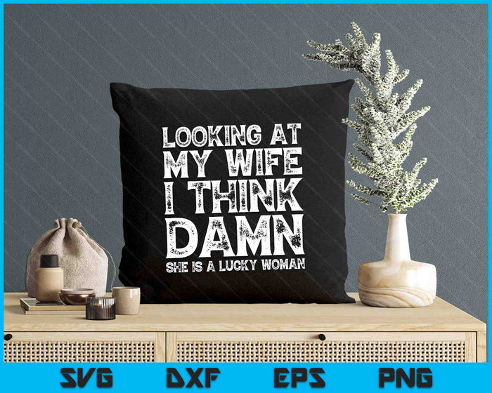 Funny Dad Joke Quote For Husband Father From Wife SVG PNG Digital Printable Files Funny Dad Joke Quote For Husband Father From Wife SVG PNG Digital Printable Files