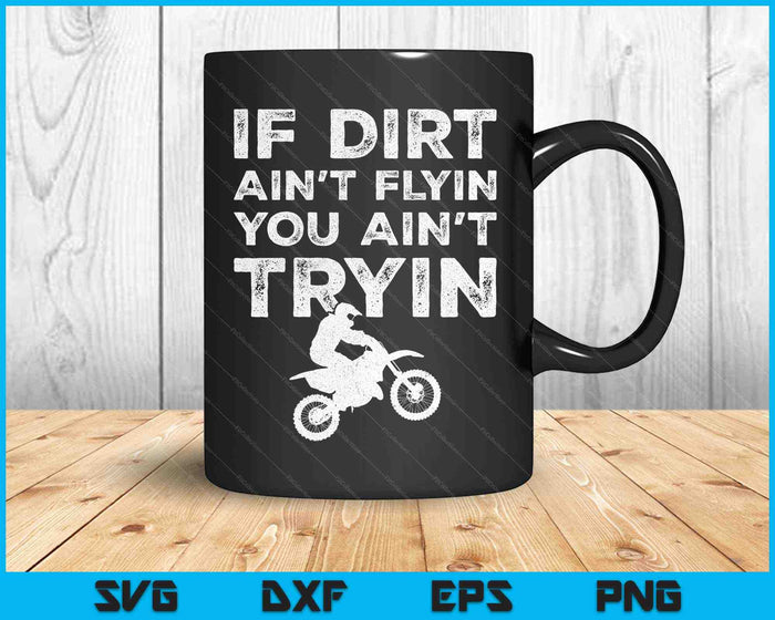 Funny Dirt Bike Riding MX Motocross Rider Supercross SVG PNG Cutting Printable Files Funny Dirt Bike Riding MX Motocross Rider Supercross SVG PNG Cutting Printable Files