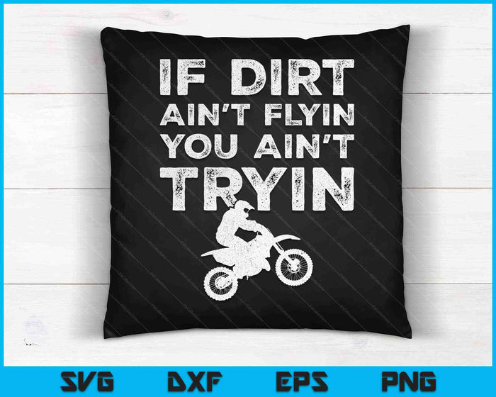 Funny Dirt Bike Riding MX Motocross Rider Supercross SVG PNG Cutting Printable Files Funny Dirt Bike Riding MX Motocross Rider Supercross SVG PNG Cutting Printable Files