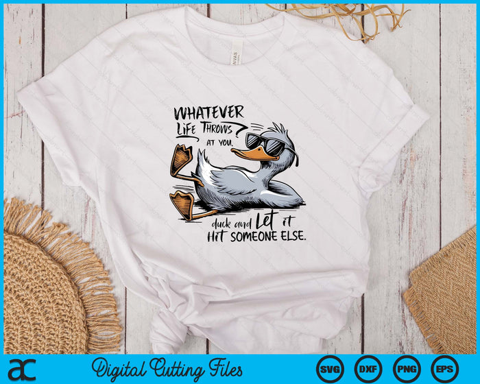 Funny Duck Shirt Funny Quote Graphic SVG PNG Digital Printable Files Funny Duck Shirt Funny Quote Graphic SVG PNG Digital Printable Files