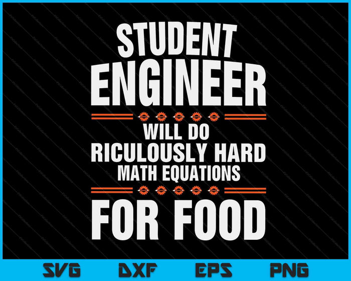 Funny Engineer Gifts Engineering College Student Gift SVG PNG Digital Cutting Files Funny Engineer Gifts Engineering College Student Gift SVG PNG Digital Cutting Files