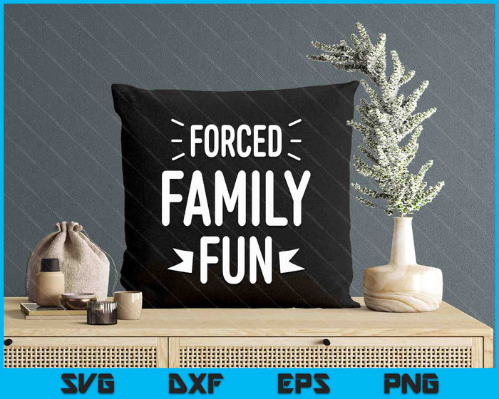 Funny Family Christmas Forced Family Fun Apparel SVG PNG Digital Printable Files Funny Family Christmas Forced Family Fun Apparel SVG PNG Digital Printable Files