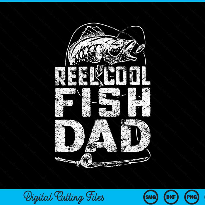 Funny Fisherman Reel Cool Fish Dad Fishing SVG PNG Cutting Printable Files Funny Fisherman Reel Cool Fish Dad Fishing SVG PNG Cutting Printable Files