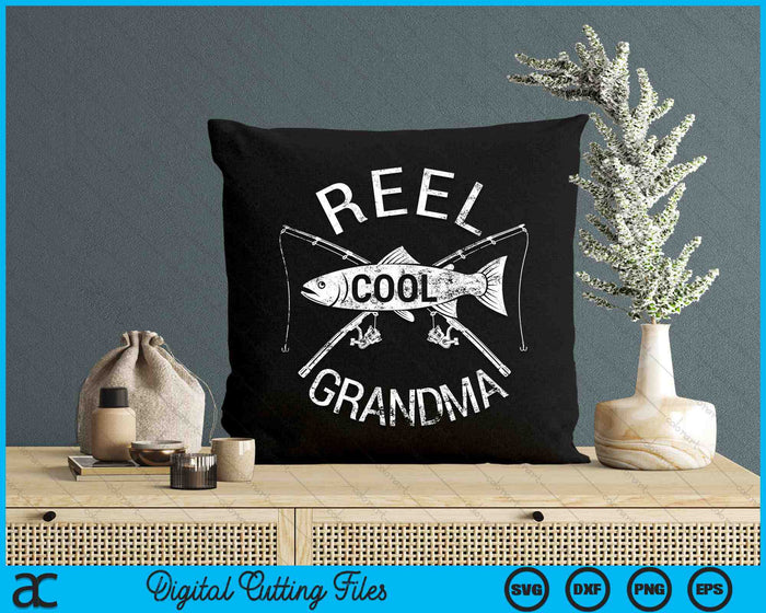 Funny Fishing Reel Cool Grandma SVG PNG Digital Cutting Files Funny Fishing Reel Cool Grandma SVG PNG Digital Cutting Files