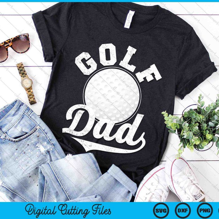 Funny Golf Dad Golf Sports SVG PNG Digital Cutting Files Funny Golf Dad Golf Sports SVG PNG Digital Cutting Files