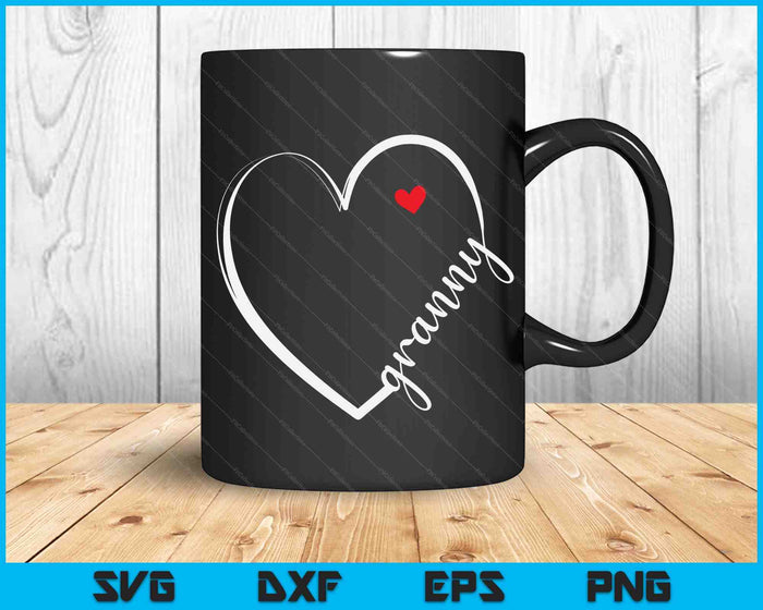 Funny Granny Heart For Grandma Mother Day SVG PNG Digital Cutting Files Funny Granny Heart For Grandma Mother Day SVG PNG Digital Cutting Files