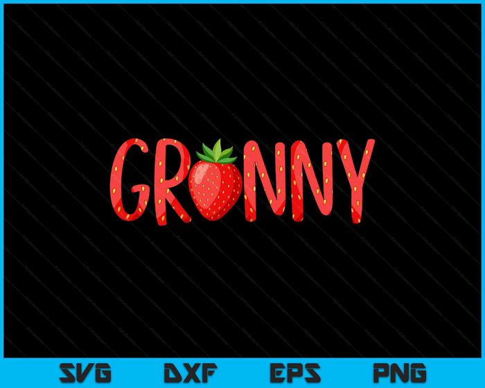 Funny Granny Strawberry Summer Fruit Great Mother's Day SVG PNG Digital Printable Files Funny Granny Strawberry Summer Fruit Great Mother's Day SVG PNG Digital Printable Files