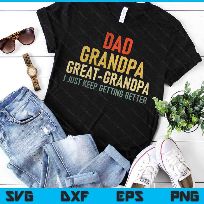 Funny Great Grandpa For Fathers Day SVG PNG Digital Printable Files Funny Great Grandpa For Fathers Day SVG PNG Digital Printable Files
