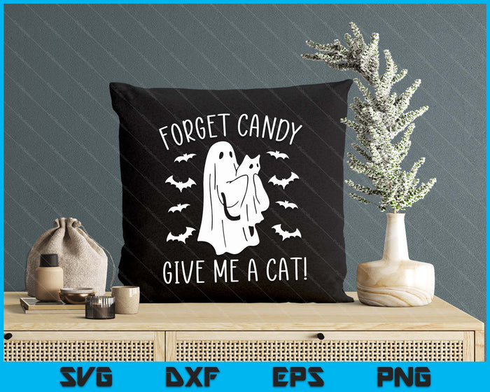 Funny Halloween Cat Ghost Forget Candy Give Me Cat Halloween SVG PNG Digital Cutting Files Funny Halloween Cat Ghost Forget Candy Give Me Cat Halloween SVG PNG Digital Cutting Files