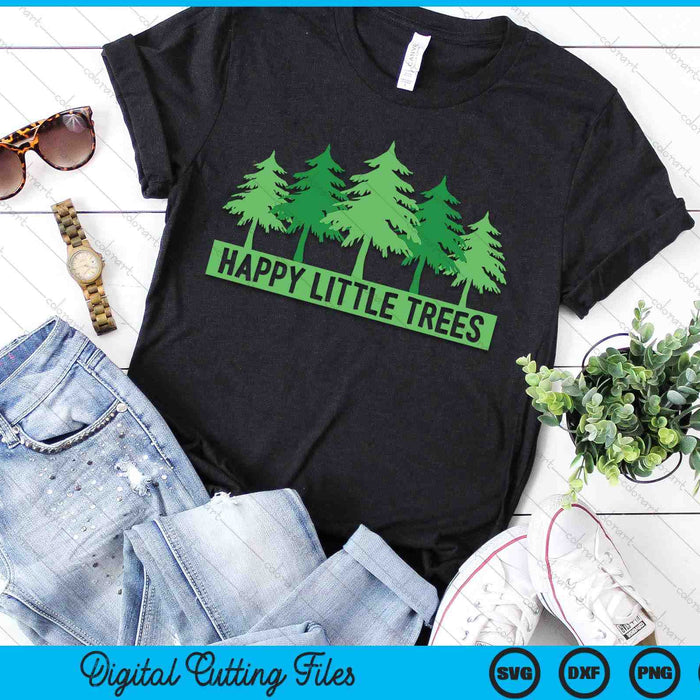 Funny Happy Little Trees Gifts Bob Style Camping SVG PNG Digital Cutting File Funny Happy Little Trees Gifts Bob Style Camping SVG PNG Digital Cutting File