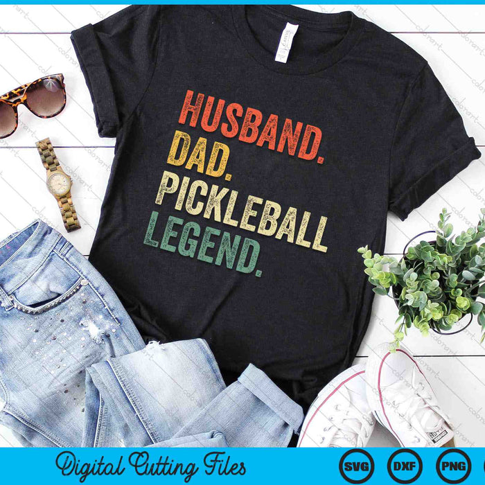Funny Husband Dad Pickleball Legend Vintag SVG PNG Digital Cutting Files Funny Husband Dad Pickleball Legend Vintag SVG PNG Digital Cutting Files