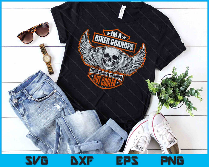 Funny I'm A Biker Grandpa Like A Normal Grandpa But Cooler SVG PNG Digital Printable Files Funny I'm A Biker Grandpa Like A Normal Grandpa But Cooler SVG PNG Digital Printable Files