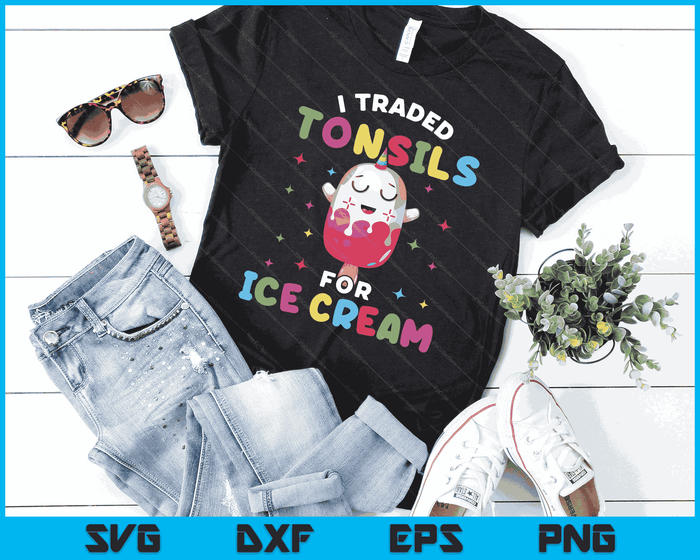 Funny Ice Cream Tonsil Removal Surgery Recovery Gift SVG PNG Digital Cutting Files Funny Ice Cream Tonsil Removal Surgery Recovery Gift SVG PNG Digital Cutting Files
