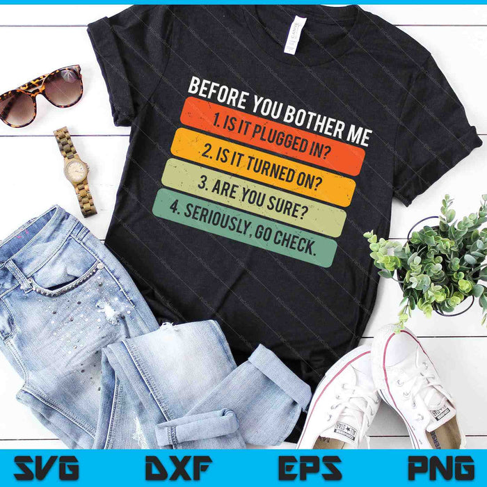 Funny Information Technology Tech Technical Support Gift SVG PNG Digital Cutting Files Funny Information Technology Tech Technical Support Gift SVG PNG Digital Cutting Files