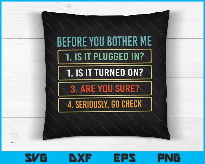 Funny Information Technology Tech Technical Support Gift SVG PNG Digital Cutting Files Funny Information Technology Tech Technical Support Gift SVG PNG Digital Cutting Files