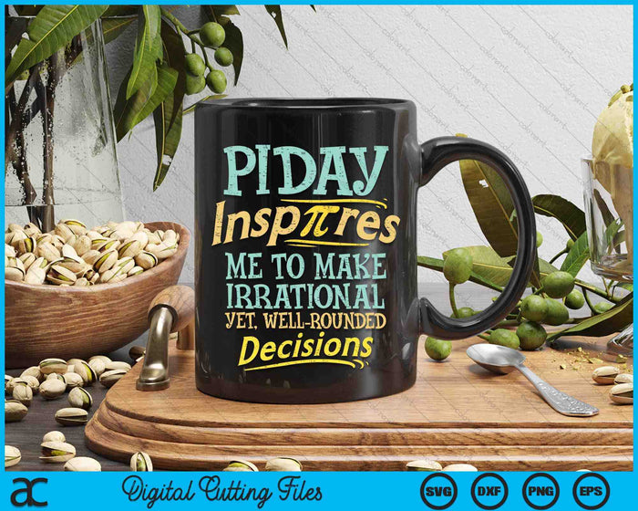 Funny Inspire Pi Day Shirt Motivational Math Student SVG PNG Digital Cutting Files Funny Inspire Pi Day Shirt Motivational Math Student SVG PNG Digital Cutting Files