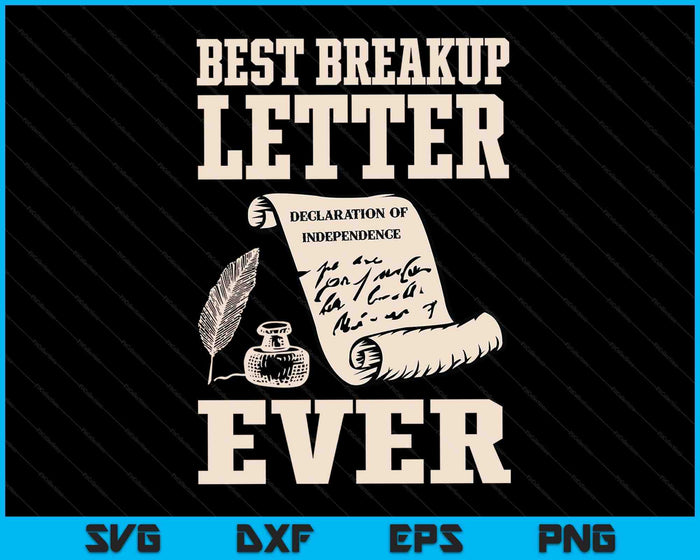 Grappige 4 juli beste uiteenvallen brief ooit geschiedenis 4 juli SVG PNG digitale afdrukbare bestanden Grappige 4 juli beste uiteenvallen brief ooit geschiedenis 4 juli SVG PNG digitale afdrukbare bestanden