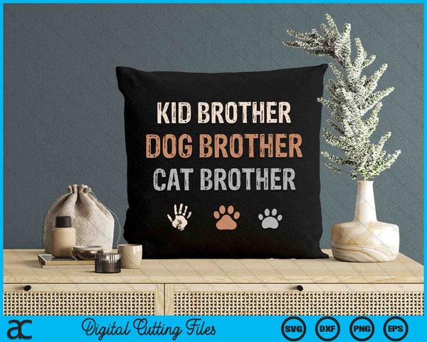 Funny Kid Dog Cat Brother SVG PNG Digital Cutting Files