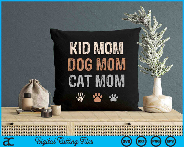 Funny Kid Dog Cat Mom SVG PNG Digital Cutting Files