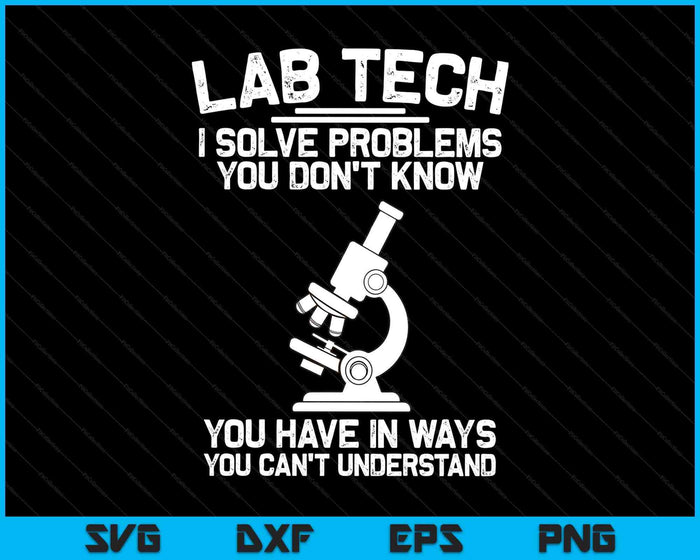 Funny Lab Tech Art Medical Laboratory Lab Week SVG PNG Digital Printable Files Funny Lab Tech Art Medical Laboratory Lab Week SVG PNG Digital Printable Files