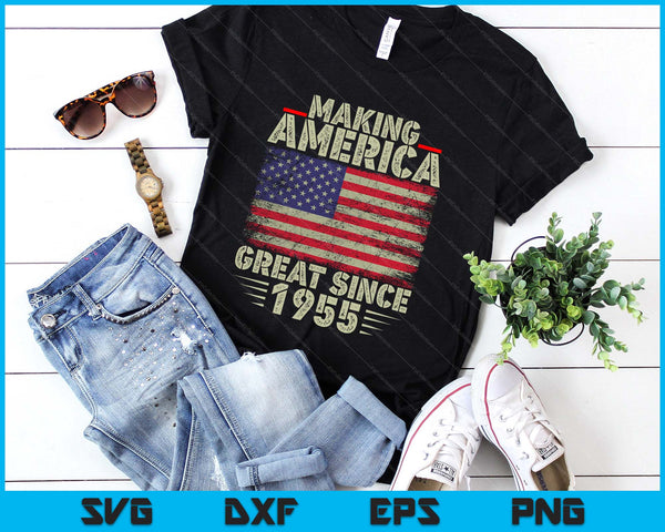 Funny Making America Great Since 1955 Design, 70th Birthday SVG PNG Digital Printable Files