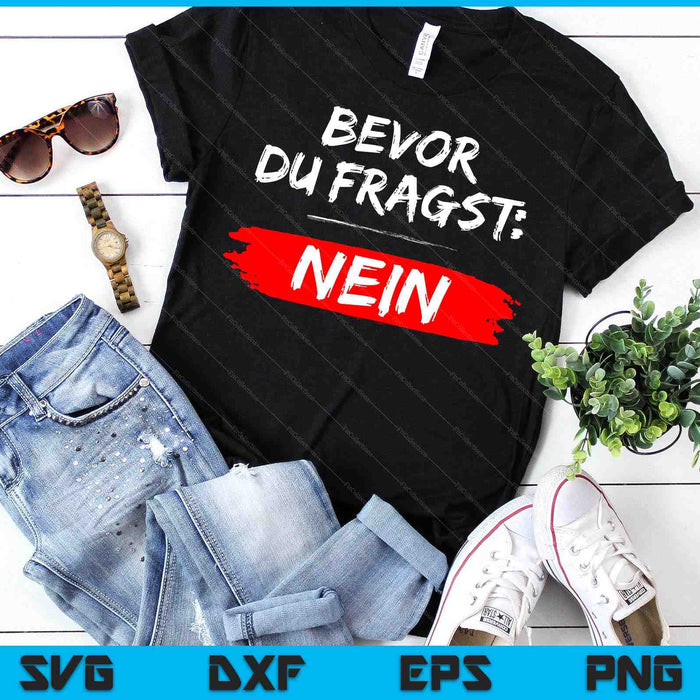 Funny Men's Sayings Funny Funny SVG PNG Digital Cutting Files Funny Men's Sayings Funny Funny SVG PNG Digital Cutting Files