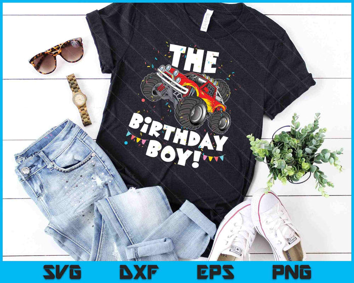 Funny Monster Truck The Birthday Boy Gift For Him Your Son SVG PNG Cutting Printable Files Funny Monster Truck The Birthday Boy Gift For Him Your Son SVG PNG Cutting Printable Files