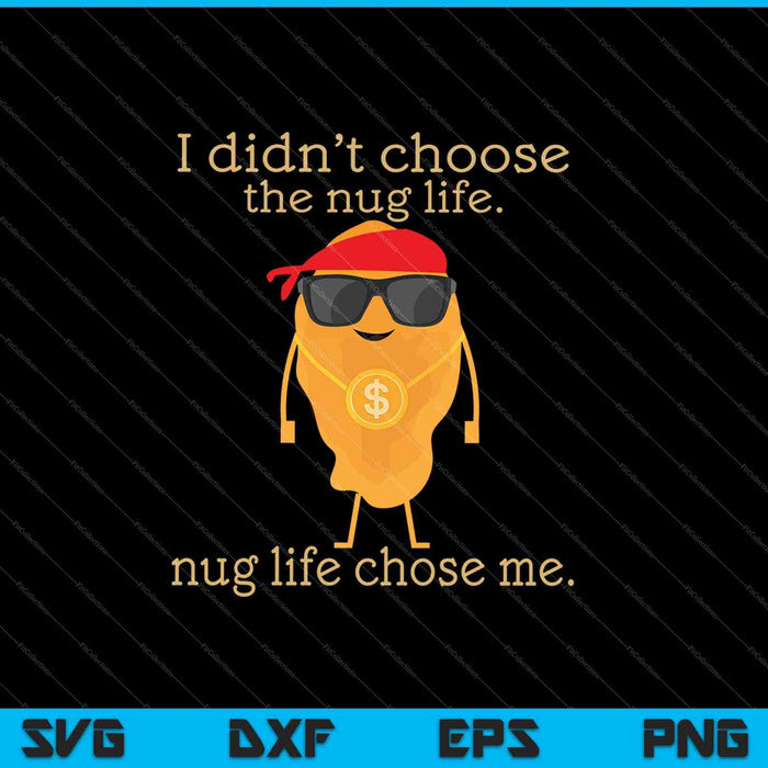 Funny Nugget SVG PNG Cutting Printable Files Funny Nugget SVG PNG Cutting Printable Files