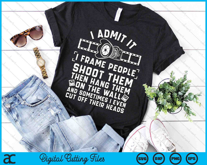 Photographer Gift Cool Photography Joke SVG PNG Digital Cutting Files Photographer Gift Cool Photography Joke SVG PNG Digital Cutting Files
