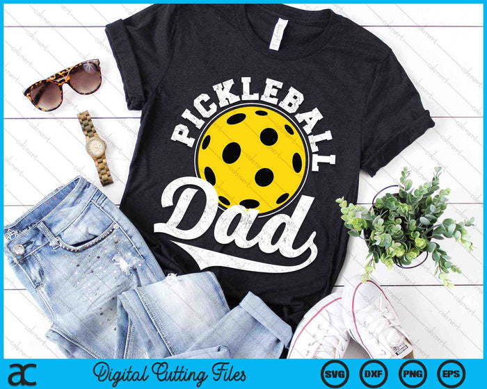 Funny Pickleball Dad Pickleball Sports SVG PNG Digital Cutting Files Funny Pickleball Dad Pickleball Sports SVG PNG Digital Cutting Files