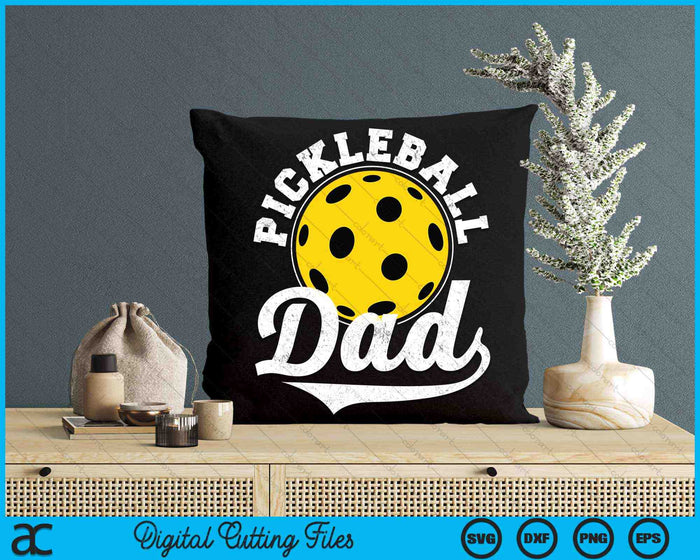 Funny Pickleball Dad Pickleball Sports SVG PNG Digital Cutting Files Funny Pickleball Dad Pickleball Sports SVG PNG Digital Cutting Files