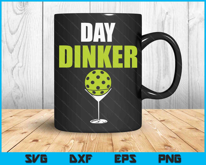 Funny Pickleball Day Dinker SVG PNG Digital Printable Files