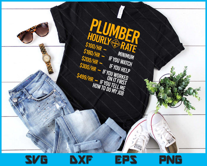 Funny Plumber Men Plumber Hourly Rate Plumber SVG PNG Digital Cutting File Funny Plumber Men Plumber Hourly Rate Plumber SVG PNG Digital Cutting File