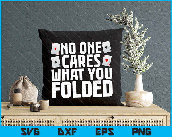 Funny Poker Art For Men Women Poker Player Casino Gambler SVG PNG Digital Printable Files