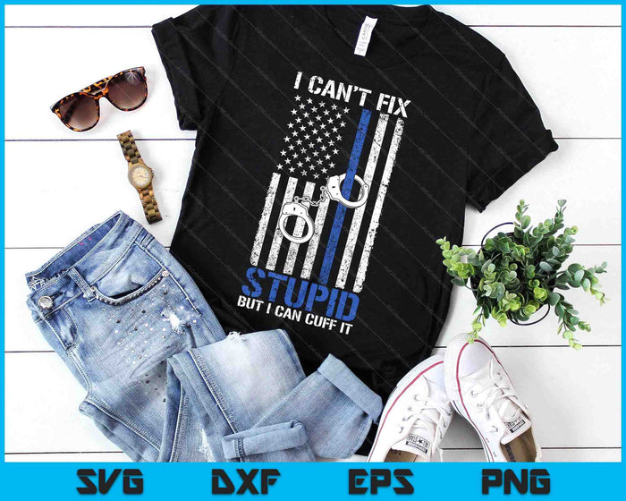 Funny Police Officer Gift Law Enforcement Police SVG PNG Digital Printable Files Funny Police Officer Gift Law Enforcement Police SVG PNG Digital Printable Files