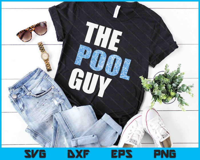 Funny Pool Guy For Swimming Pool Expert SVG PNG Digital Cutting Files Funny Pool Guy For Swimming Pool Expert SVG PNG Digital Cutting Files