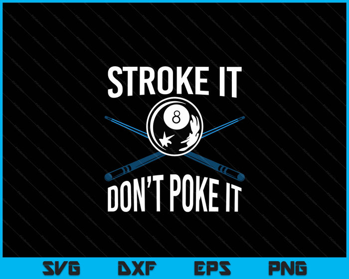 Funny Pool Player Billard 8 Ball SVG PNG Digital Cutting Files Funny Pool Player Billard 8 Ball SVG PNG Digital Cutting Files