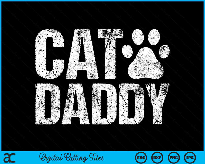 Funny Rad Cat Daddy Fathers Day SVG PNG Cutting Printable Files Funny Rad Cat Daddy Fathers Day SVG PNG Cutting Printable Files
