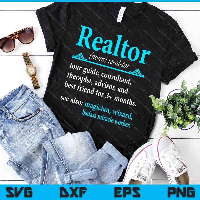 Realtor Definition Tee Realtor Life Real Estate Agent SVG PNG Digital Cutting Files