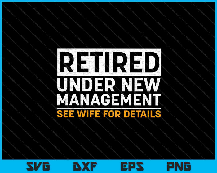 Funny Retirement Design SVG PNG Cutting Printable Files Funny Retirement Design SVG PNG Cutting Printable Files