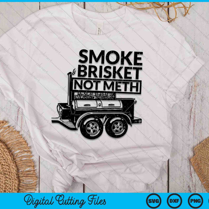 Funny Retro BBQ Smoking Meat Lover - Smoke Brisket Not Meth SVG PNG Digital Cutting File Funny Retro BBQ Smoking Meat Lover - Smoke Brisket Not Meth SVG PNG Digital Cutting File