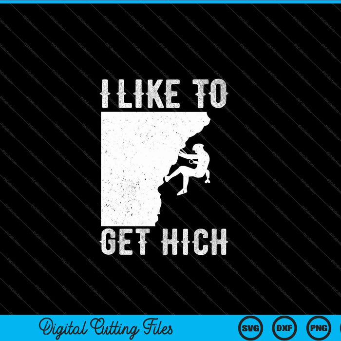 Funny Rock Climbing For Men Women Mountain Indoor Bouldering SVG PNG Digital Cutting File Funny Rock Climbing For Men Women Mountain Indoor Bouldering SVG PNG Digital Cutting File