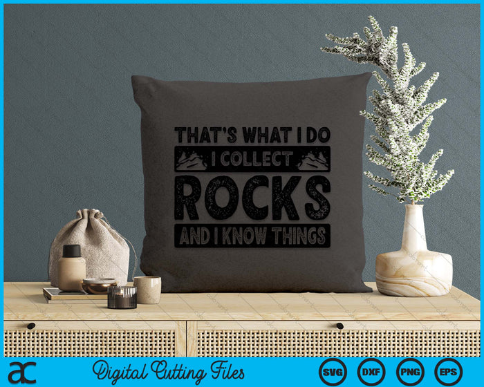 Funny Rock Collecting Gift Rockhound Men Women Geology Lover SVG PNG Digital Printable Files Funny Rock Collecting Gift Rockhound Men Women Geology Lover SVG PNG Digital Printable Files