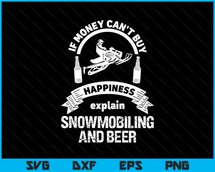 Funny Snowmobile Shirt Beer Sled Racing Novelty SVG PNG Digital Cutting Files Funny Snowmobile Shirt Beer Sled Racing Novelty SVG PNG Digital Cutting Files