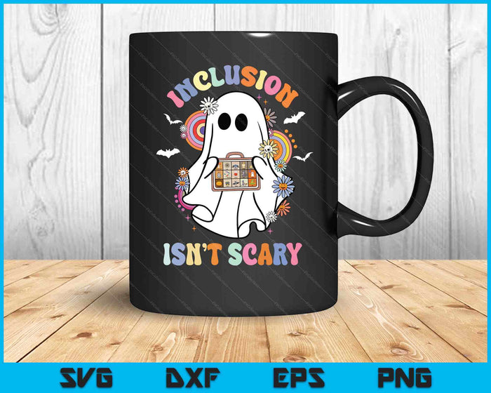 Funny Sped Teacher Halloween Ghost Inclusion Isn't Scary SVG PNG Digital Printable Files Funny Sped Teacher Halloween Ghost Inclusion Isn't Scary SVG PNG Digital Printable Files