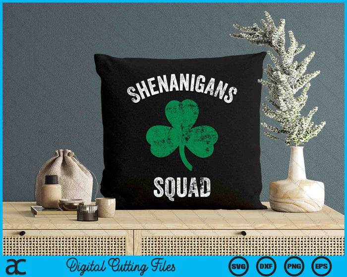 Funny St Patricks Day Shenanigans Squad SVG PNG Digital Printable Files Funny St Patricks Day Shenanigans Squad SVG PNG Digital Printable Files