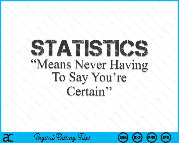 Funny Statistics Definition Funny Statistician Sayings Data SVG PNG Digital Cutting Files Funny Statistics Definition Funny Statistician Sayings Data SVG PNG Digital Cutting Files