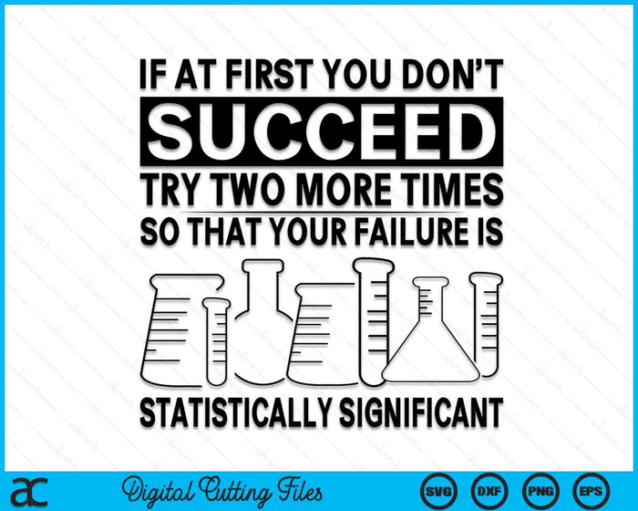 Funny Statistics Science Pun Gift SVG PNG Digital Cutting Files Funny Statistics Science Pun Gift SVG PNG Digital Cutting Files