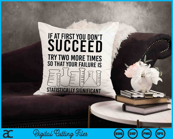 Funny Statistics Science Pun Gift For Men Women Chemistry SVG PNG Digital Cutting Files Funny Statistics Science Pun Gift For Men Women Chemistry SVG PNG Digital Cutting Files